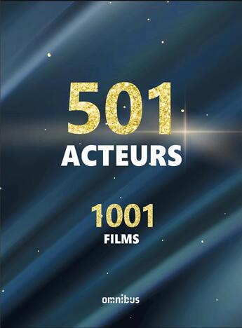 Couverture du livre « 1 001 films 501 acteurs » de  aux éditions Omnibus