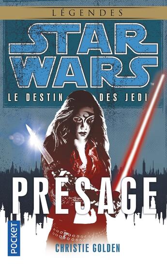 Couverture du livre « Star Wars - le destin des Jedi Tome 2 : présage » de Christie Golden aux éditions Pocket