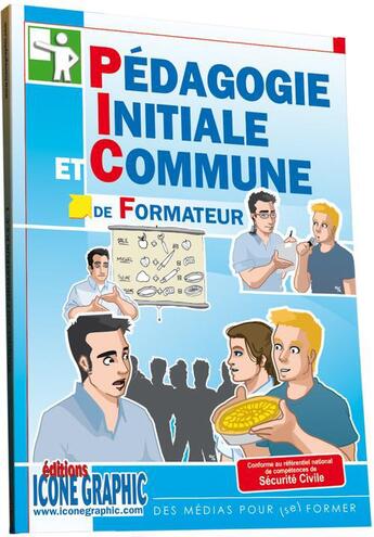 Couverture du livre « Pédagogie initiale et commune de formateur » de  aux éditions Icone Graphic