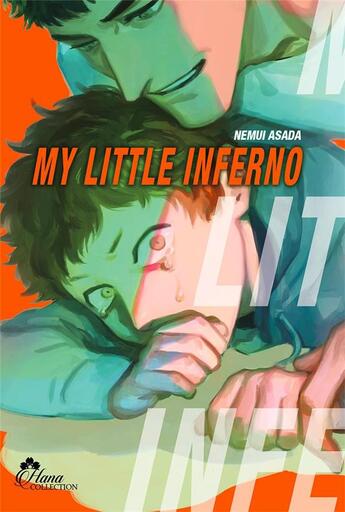 Couverture du livre « My little inferno Tome 1 » de Nemui Asada aux éditions Boy's Love