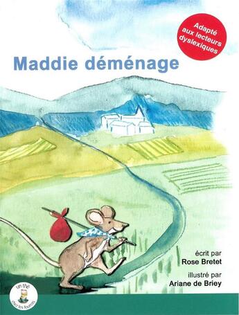 Couverture du livre « Maddie déménage » de Rose Bretet et Ariane De Briey aux éditions Un The Chez Les Fourmis