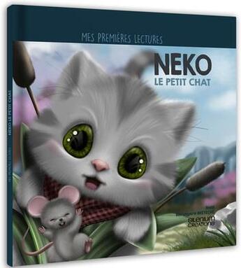 Couverture du livre « Neko le petit chat » de Nelti et Berangere Breteche aux éditions Silenium Editions