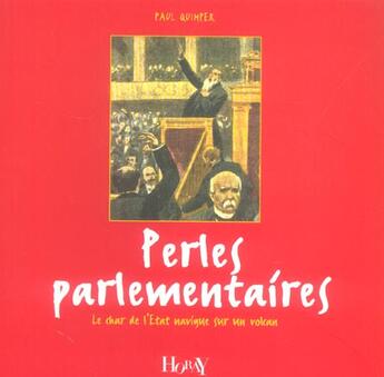 Couverture du livre « Perles Parlementaires (2ed) » de Paul Quimper aux éditions Horay