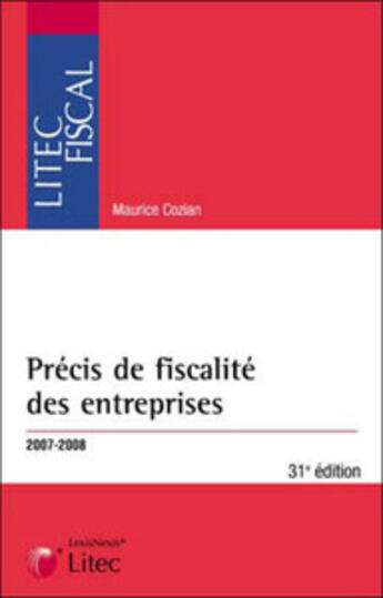 Couverture du livre « Precis de fiscalité des entreprises (édition 2009/2010) » de Cozian Deboissy aux éditions Lexisnexis