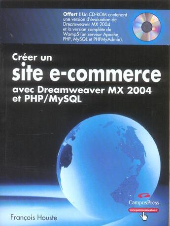 Couverture du livre « Creer Un Site E-Commerce Avec Dreamweaver Mx 2004 Et Php/Mysql » de Houste/Francois aux éditions Pearson