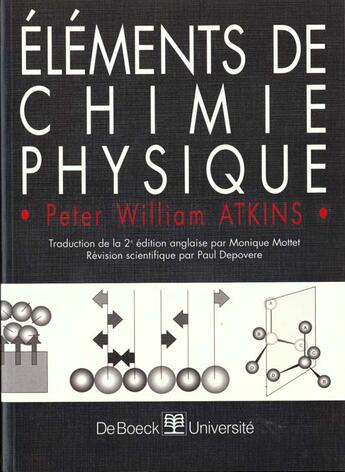 Couverture du livre « Éléments de chimie physique » de Peter William Atkins aux éditions De Boeck Superieur