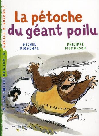 Couverture du livre « La pétoche du géant poilu » de Philippe Diemunsch aux éditions Milan