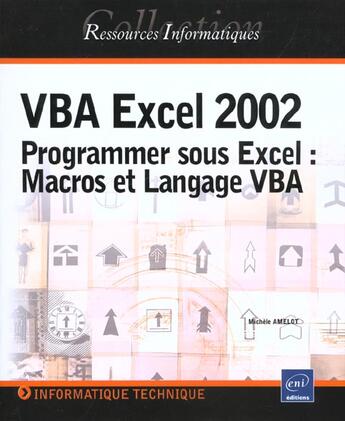 Couverture du livre « Vba excel ; edition 2002 » de Michele Amelot aux éditions Eni