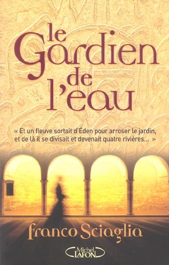 Couverture du livre « Le Gardien De L'Eau » de Franco Sciaglia aux éditions Michel Lafon