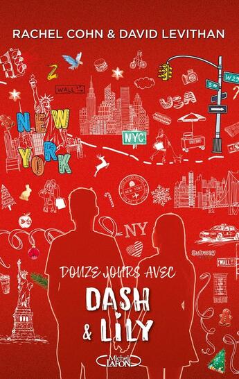 Couverture du livre « Dash & Lily Tome 2 : douze jours avec Dash & Lily » de David Levithan et Rachel Cohn aux éditions Michel Lafon