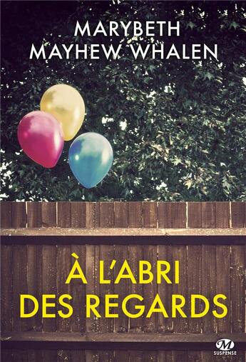 Couverture du livre « À l'abri des regards » de Marybeth Mayhew Whalen aux éditions Milady