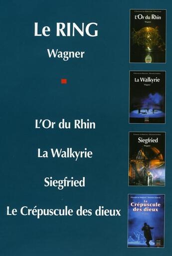 Couverture du livre « L'avant-scène opéra ; la tétralogie » de Richard Wagner aux éditions Premieres Loges