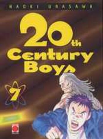 Couverture du livre « 20th century boys Tome 7 » de Naoki Urasawa aux éditions Panini