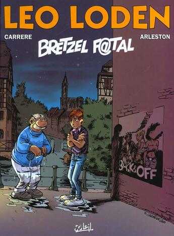 Couverture du livre « Léo Loden t.13 : bretzel f@tal » de Serge Carrere et Christophe Arleston aux éditions Soleil