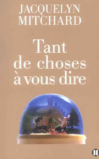 Couverture du livre « Tant de choses a vous dire » de Mitchard-J aux éditions Des Deux Terres