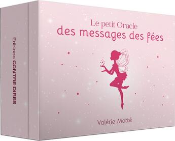 Couverture du livre « Le petit oracle des messages des fées » de Valerie Motte aux éditions Contre-dires