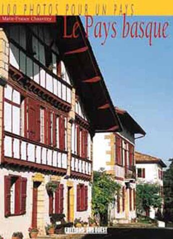 Couverture du livre « Le pays basque en 100 photos » de Chauvirey/Marie-Fran aux éditions Sud Ouest Editions