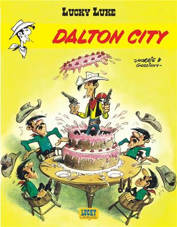 Couverture du livre « Lucky Luke Tome 3 : Dalton city » de Rene Goscinny et Morris aux éditions Lucky Comics