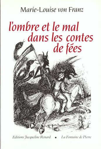 Couverture du livre « L'Ombre Et Le Mal Dans Les Contes De Fees » de Marie-Louise Von Franz aux éditions Dauphin