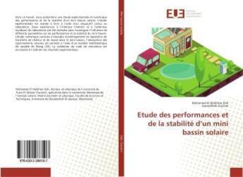 Couverture du livre « Etude des performances et de la stabilite d'un mini bassin solaire » de El Mokhtar Dah M. aux éditions Editions Universitaires Europeennes