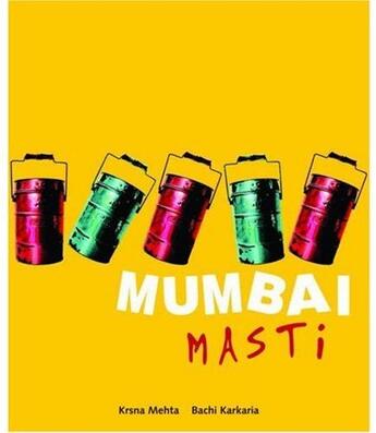 Couverture du livre « Mumbai Masti » de Krsna Mehta aux éditions Thames & Hudson