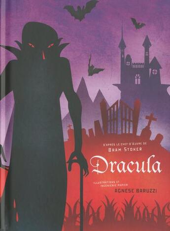 Couverture du livre « Dracula » de Agnese Baruzzi et Bram Stoker aux éditions White Star Kids