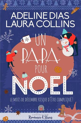 Couverture du livre « Un papa pour noel » de Collins/Dias aux éditions Collection Infinity