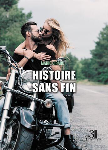 Couverture du livre « Histoire sans fin » de Mario Girard aux éditions Les Trois Colonnes