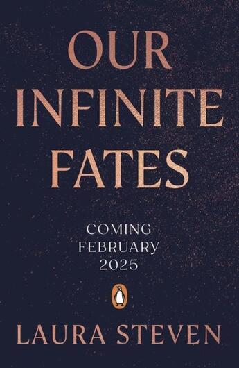 Couverture du livre « Our infinite fates » de Laura Steven aux éditions Penguin