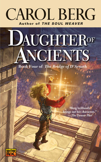 Couverture du livre « Daughter of Ancients » de Carol Berg aux éditions Penguin Group Us