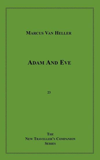 Couverture du livre « Adam And Eve » de Marcus Van Heller aux éditions Disruptive Publishing