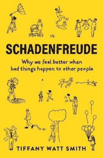 Couverture du livre « SCHADENFREUDE » de Tiffany Watt Smith aux éditions Profile Books