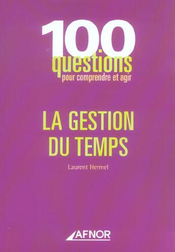 Couverture du livre « La Gestion Du Temps » de Hermel/Laurent aux éditions Afnor