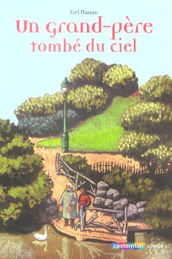 Couverture du livre « Un grand-pere tombe du ciel » de Hassan/Truong Yael/M aux éditions Casterman