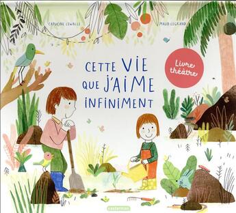 Couverture du livre « Cette vie que j'aime infiniment » de Maud Legrand et Capucine Lewalle aux éditions Casterman