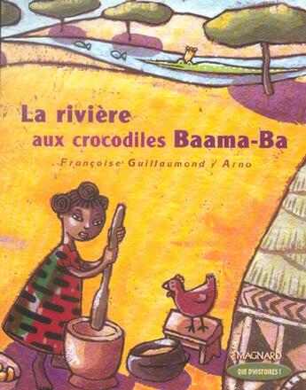Couverture du livre « La rivière aux crocodiles Baama-Ba ; CP, série 2 » de Francois Guillaumond aux éditions Magnard