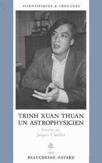 Couverture du livre « Un astrophysicien - entretiens avec jacques vauthier » de Xuan Thuan Trinh aux éditions Fayard