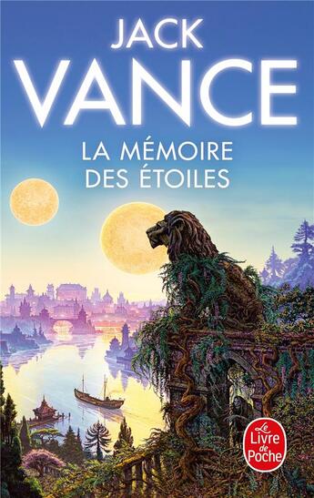 Couverture du livre « La mémoire des étoiles » de Jack Vance aux éditions Le Livre De Poche