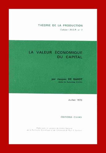 Couverture du livre « La valeur économique du capital » de Jacques De Bandt aux éditions Cujas