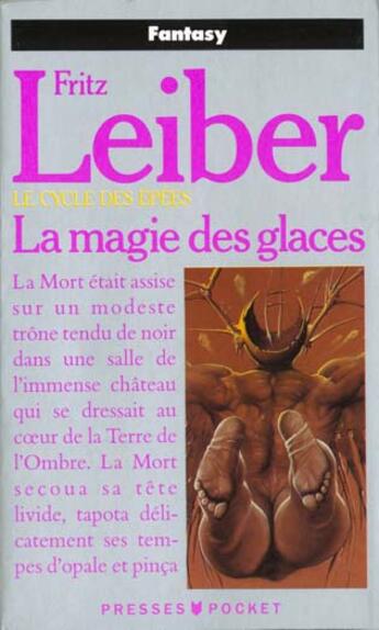 Couverture du livre « Le cycle des épées Tome 6 : la magie des glaces » de Fritz Leiber aux éditions Pocket