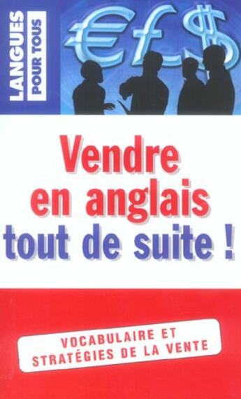 Couverture du livre « Vendre En Anglais Tout De Suite » de Jean-Pierre Berman aux éditions Pocket