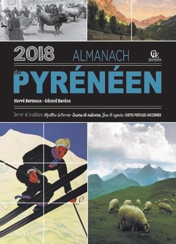 Couverture du livre « Almanach du Pyrénéen (édition 2018) » de Herve Berteaux et Gerard Bardon aux éditions Communication Presse Edition