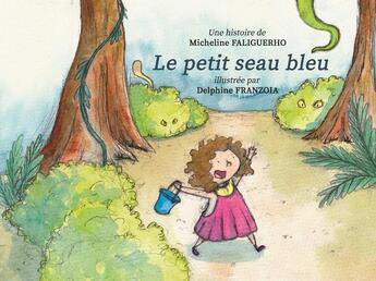 Couverture du livre « Le petit seau bleu [kamishibai] » de Faliguerho/Franzoia aux éditions Mk67