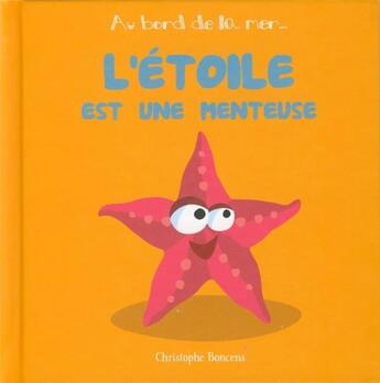 Couverture du livre « L'étoile est une menteuse » de Christophe Boncens aux éditions Beluga