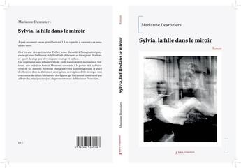 Couverture du livre « Sylvia, la fille dans le miroir » de Marianne Desroziers aux éditions Sans Crispation