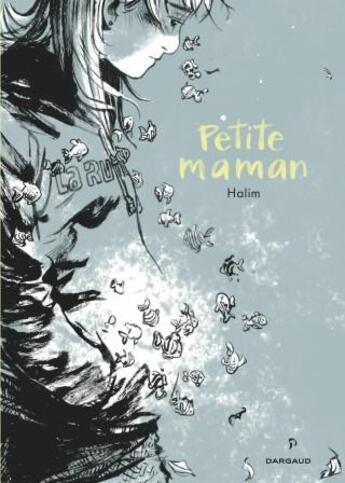 Couverture du livre « Petite maman » de Halim Mahmoudi aux éditions Dargaud