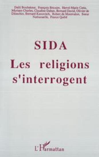 Couverture du livre « Sida : les religions s'interrogent » de  aux éditions L'harmattan