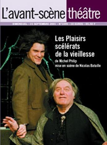 Couverture du livre « Les plaisirs scelerats de la » de Philip Michel aux éditions Avant-scene Theatre