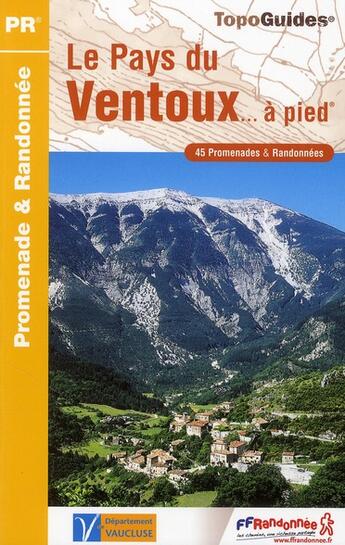 Couverture du livre « Le Pays du Ventoux à pied ; 84 - PR - P841 » de  aux éditions Ffrp