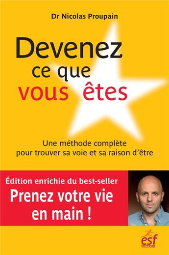 Couverture du livre « Devenez ce que vous êtes » de Nicolas Proupain aux éditions Esf Prisma